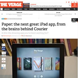 Paper: the next great iPad app, from the brains behind Courier