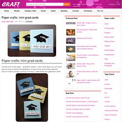 paper crafts: mini grad cards - crafts ideas