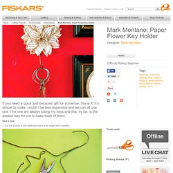 Paper Flower Key Holder / Mark Montano