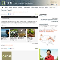 Paper or Plastic? - KQED QUEST Radio Report