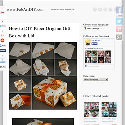How to DIY Paper Origami Gift Box with Lid