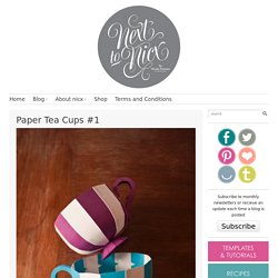Paper Tea Cups #1
