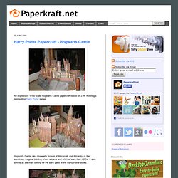 Harry Potter Papercraft - Hogwarts Castle