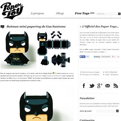 Batman mini papertoy de Gus Santome