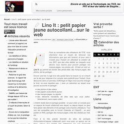 Lino It : petit papier jaune autocollant…sur le web - PRTICE.Seb