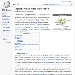 Papillary tumors of the pineal region