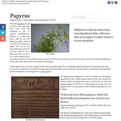 Papyrus - Ancient Egypt for Kids!