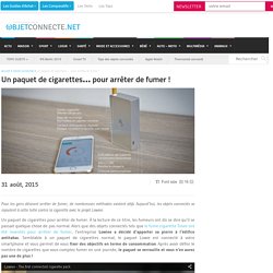 Un paquet de cigarettes pour arrêter de fumer