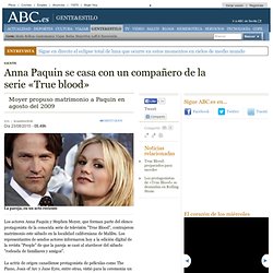 Anna Paquin se casa con un compañero de la serie «True blood»