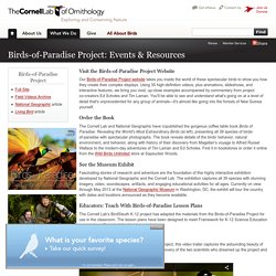 Birds-of-Paradise Project: Events & Resources