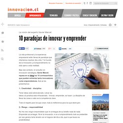 10 paradojas de innovar y emprender