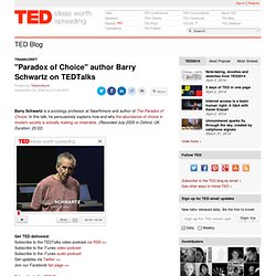 "Paradox of Choice" author Barry Schwartz on TEDTalks