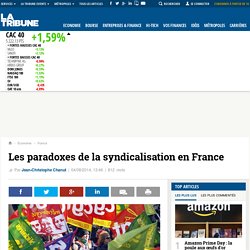 Les paradoxes de la syndicalisation en France
