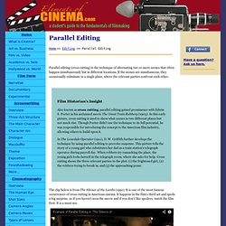 What is parallel editing, cross cutting?
