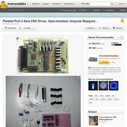 Parallel Port 3 Axis CNC Driver, Opto-Isolated