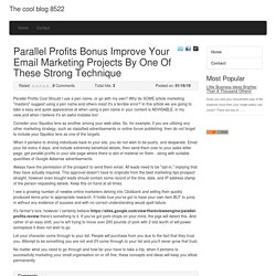 Parallel Profits Bonus Improve Your Email Marketing Projects By One Of These Strong Technique