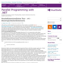 ParallelExtensionsExtras Tour - #4 - BlockingCollectionExtensions - .NET Parallel Programming