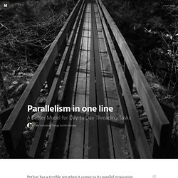 Parallelism in one line — Building Things on the Internet