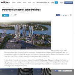 Parametric design for better buildings