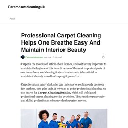 Carpet Cleaning Should Be Carried Out To Maintain Good Health