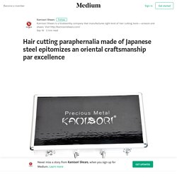 Hair cutting scissors made of Japanese steel an excellent craftsmanship