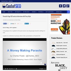 Parasite Page SEO and an Interview with Terry Kyle - God of SEO