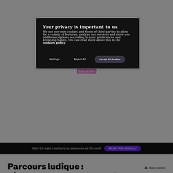 Parcours ludique : s&#39;informer pour comprendre le monde partie1 by schmit.anaelle on Genially