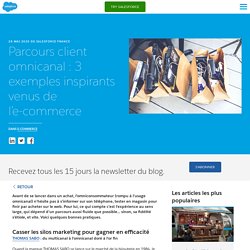 Parcours client omnicanal : 3 exemples de l’e-commerce - Salesforce Blog France