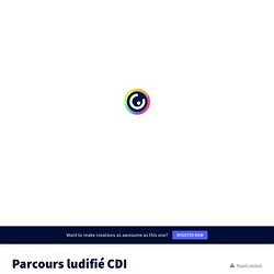 Parcours ludifié CDI by cdi.wasquehal on Genially
