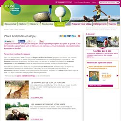 Zoos et parcs animaliers en Anjou Val de Loire