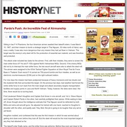 Pardo's Push: An Incredible Feat of Airmanship