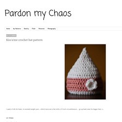 Kiss'a'me crochet hat pattern