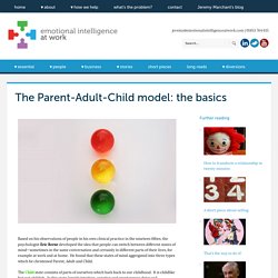 » The Parent-Adult-Child model: the basics