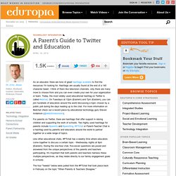 A Parent's Guide to Twitter and Education