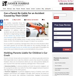 Can a Parent Be Liable for an Accident Caused by Their Child