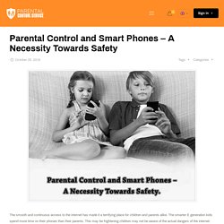 Parental Control Software Protects Kids Smart Phones