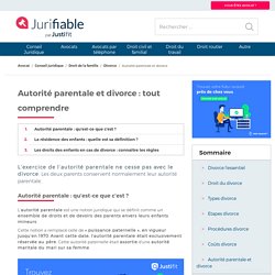 Autorité parentale : conséquences en cas de divorce