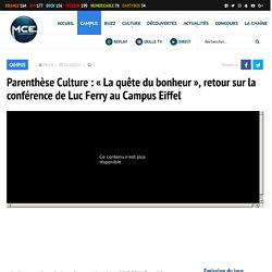 Parenthèse Culture : « La quête du bonheur », retour sur la conférence de Luc Ferry au Campus Eiffel