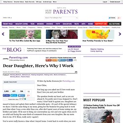 Parenting.com: Dear Daughter, Here's Why I Work