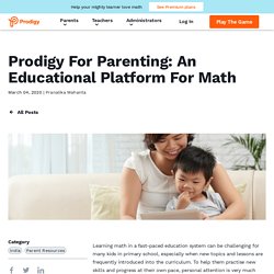 Prodigy For Parenting: An Educational Platform For Math