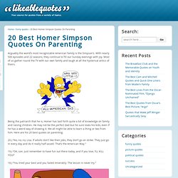 20 Best Homer Simpson Quotes On Parenting