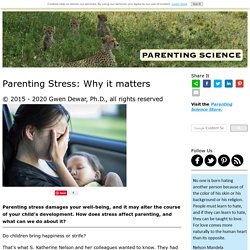 Parenting stress: Why it matters