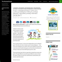 The 4 Parenting Styles: What Works and What Doesn’t