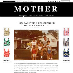 Parenting Today vs The Past