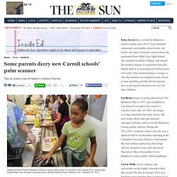 Parents decry new Carroll schools palm scanner