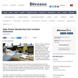 Study: Parents’ Education Key Factor in Student Achievement - Higher Education