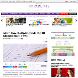 More Parents Opting Kids Out Of Standardized Tests