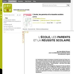 L'école, les parents et la réussite scolaire