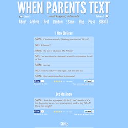 WHEN PARENTS TEXT™