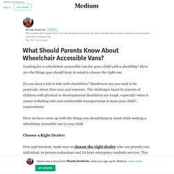What Should Parents Know About Wheelchair Accessible Vans?